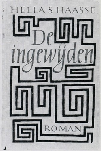 De ingewijden - Hella S. Haasse