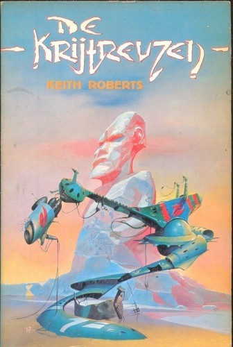 De Krijtreuzen - Keith Roberts