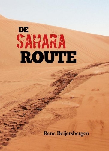 De Sahara route - Rene Beijersbergen