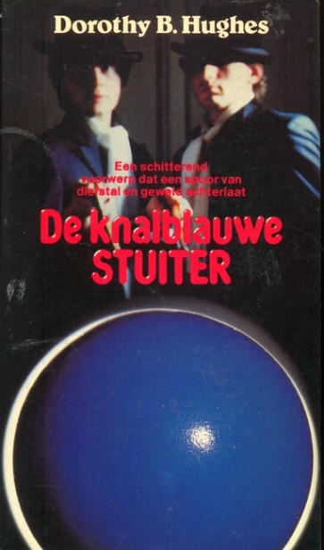 De knalblauwe stuiter - Dorothy B. Hughes