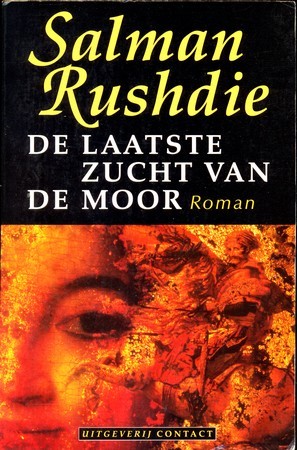 De laatste zucht van de moor - Salman Rushdie