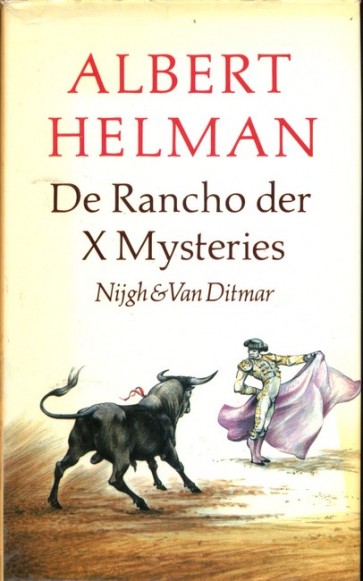 De Rancho der X Mysteries - Albert Helman