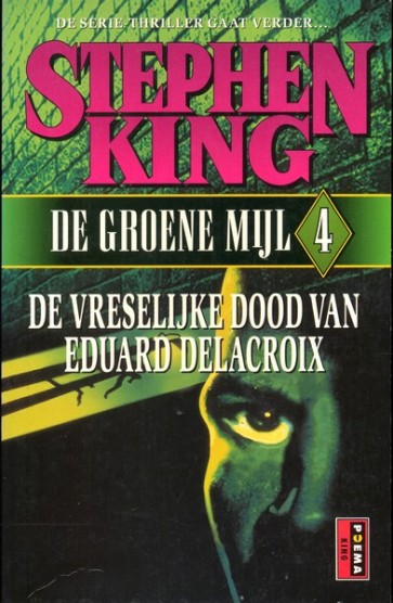 De vreselijke dood van Eduard Delacroix - Stephen King