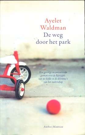 De weg door het park - Ayelet Waldman