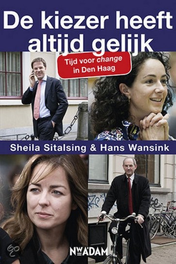 De kiezer heeft altijd gelijk - Sheila Sitalsing &  Hans Wansink