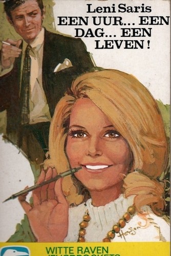 Een uur...een dag...een leven! - Leni Saris