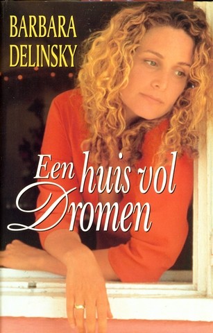 Een huis vol dromen - Barbara Delinksy