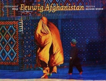 Eeuwig Afghanistan - Oliver Weber