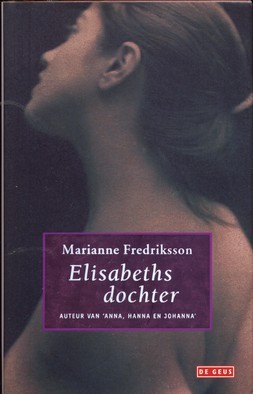Elisabeths dochter - Marianne Fredriksson