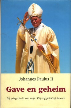 Gave en geheim - Johannes Paulus II