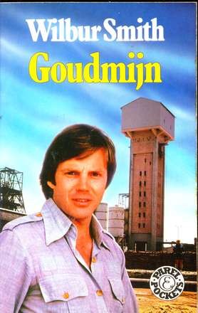 Goudmijn - Wilbur Smith
