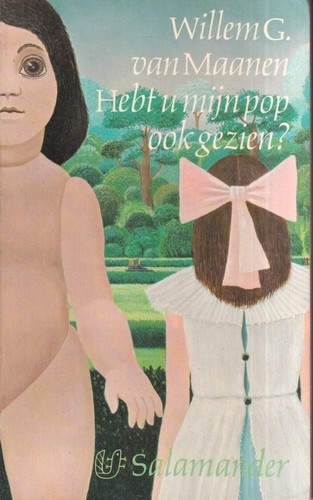 Hebt u mijn pop ook gezien? - Willem G. van Maanen