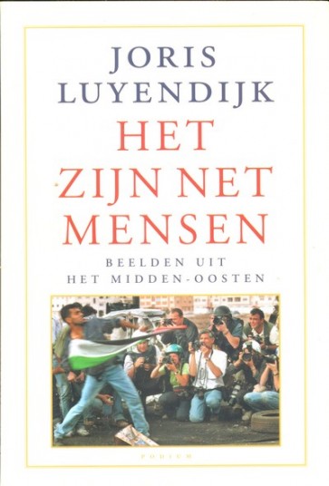 Het zijn net mensen - Joris Luyendijk