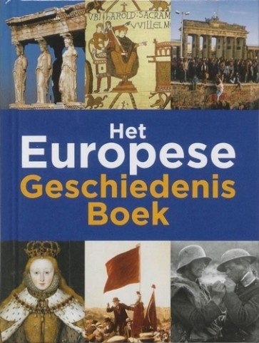 Het Europese geschiedenisboek - Jan van der Meer e.a.