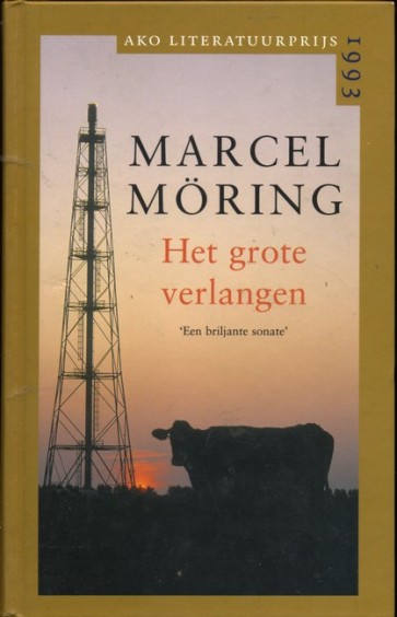 Het grote verlangen - Marcel Moring