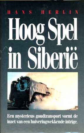 Hoog Spel in Siberie - Hans Herlin
