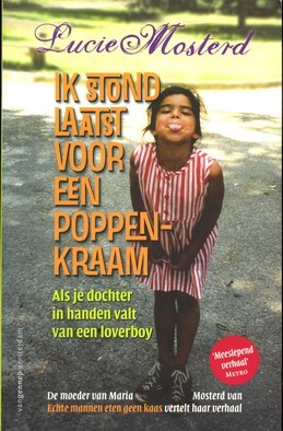 Ik stond laatst voor een poppenkraam - Lucie Mosterd