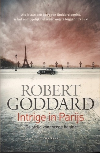 Intrige in Parijs - Robert Goddard