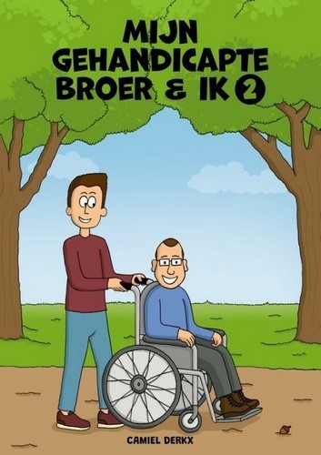 Mijn gehandicapte broer en ik 2 - Camiel Derkx
