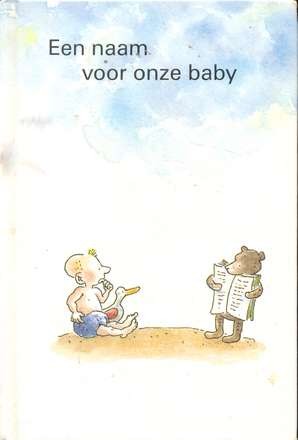 Een naam voor onze baby - Marc van der Plassche