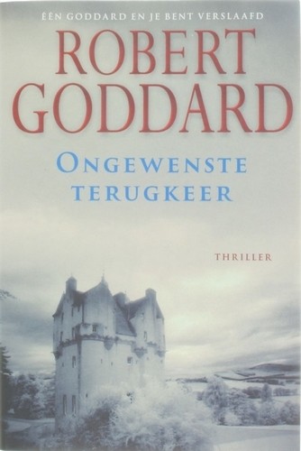 Ongewenste terugkeer - Robert Goddard