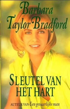 Sleutel van het hart - Barbara Taylor Bradford