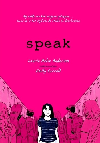 Speak de graphic novel  -  Laurie Halse Anderson
