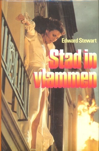 Stad in vlammen - Edwart Stewart
