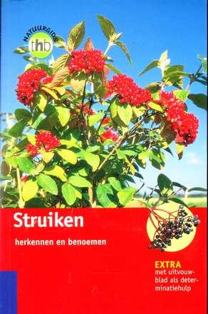 Struiken herkennen en benoemen - Bruno P. Kremer