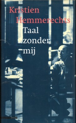 Taal zonder mij - Kristien Hemmerechts