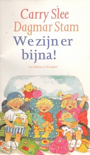 We zijn er bijna! - Carry Slee