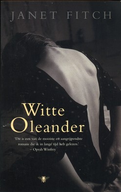 Witte Oleander - Janet Fitch