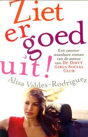 Ziet er goed uit! - Alisa Valdes-Rodriguez