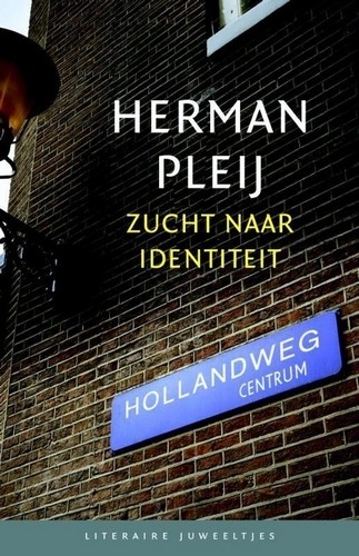 Zucht naar identiteit - Herman Pleij