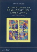 Allochtonen in de multiculturele samenleving - Siep van der Werf