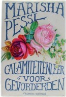 Calamiteitenleer voor gevorderden - Marisha Pessl