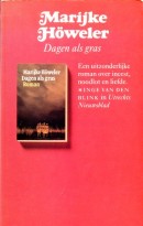 Dagen als gras - Marijke Howeler