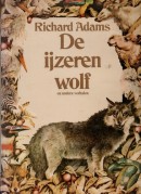 De ijzeren wolf en andere verhalen - Richard Adams