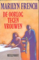 De oorlog tegen vrouwen - Marilyn French