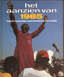 Het aanzien van 1985 - Peter Bataille