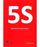 5s werkplekorganisatie - Bert Teeuwen