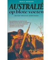 Australië op blote voeten - Marlo Morgan
