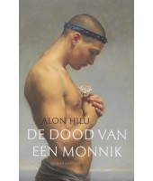 De dood van een monnik - Alon Hilu