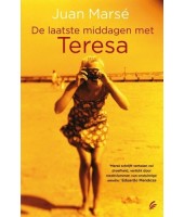 De laatste middagen met Teresa - Juan Marse