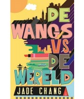 De Wangs vs. de wereld - Jade Chang