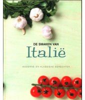 De smaken van Italie - moderne en klassieke gerechten