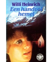 Een handvol hemel - Willi Heinrich