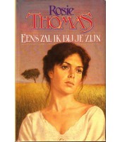 Eens zal ik bij je zijn - Rosie Thomas