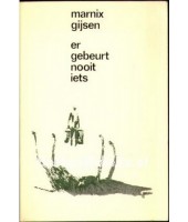 Er gebeurt nooit iets - Marnix Gijsen