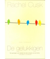 De gelukkigen - Rachel Cusk